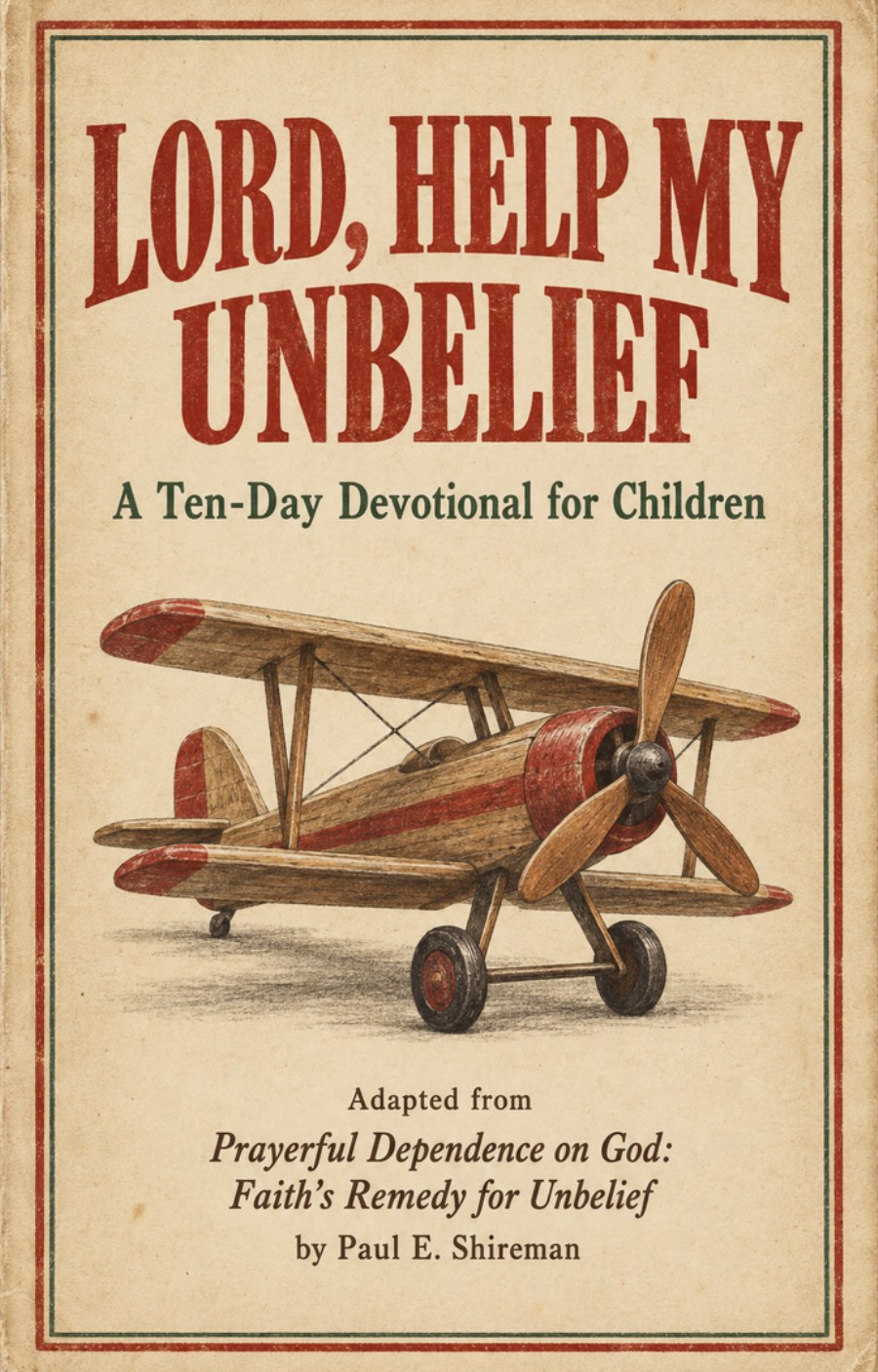 Cover of Lord, Help My Unbelief